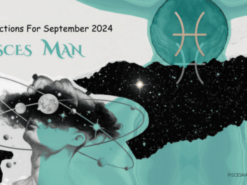 Pisces Man Horoscope for September 2024